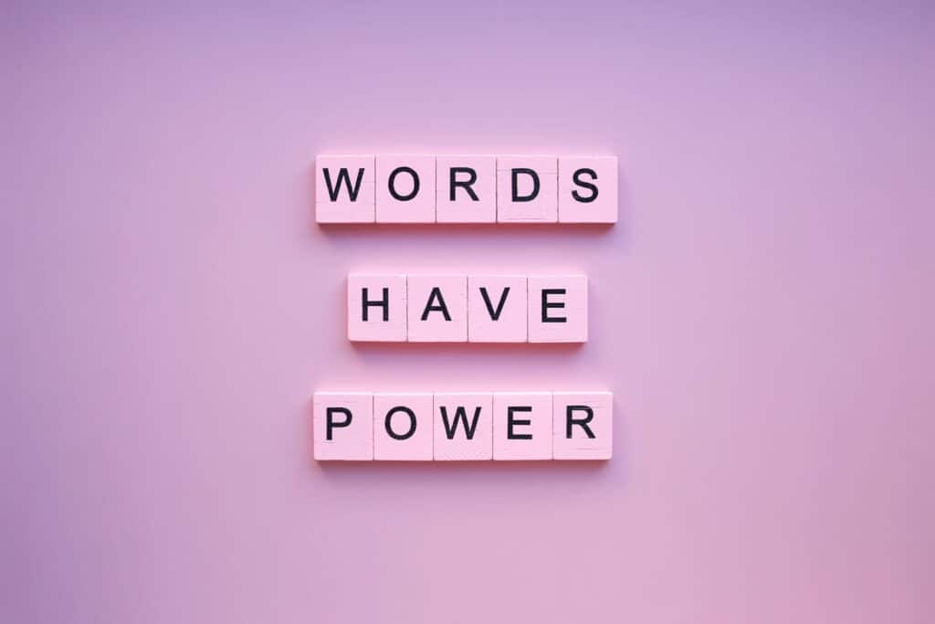 the power of words